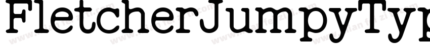 FletcherJumpyTypewriter Reg字体转换